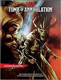 D&D 5th Edition: Tomb of Annhilation